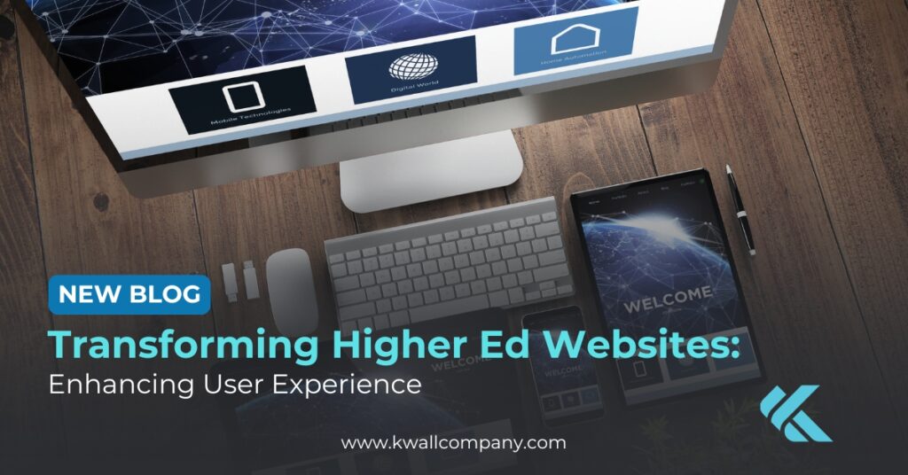 New Blog: Transforming Higher Ed Websites: Enhancing User Experience